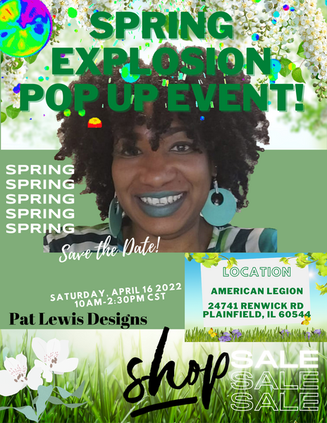 Pat Lewis Designs is Vending THIS Saturday, April 16, 2022